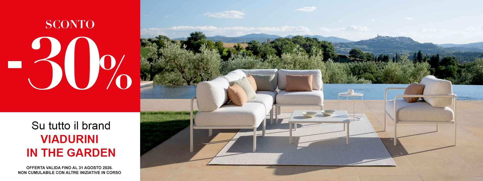 30% GIARDINO VIADURINI
