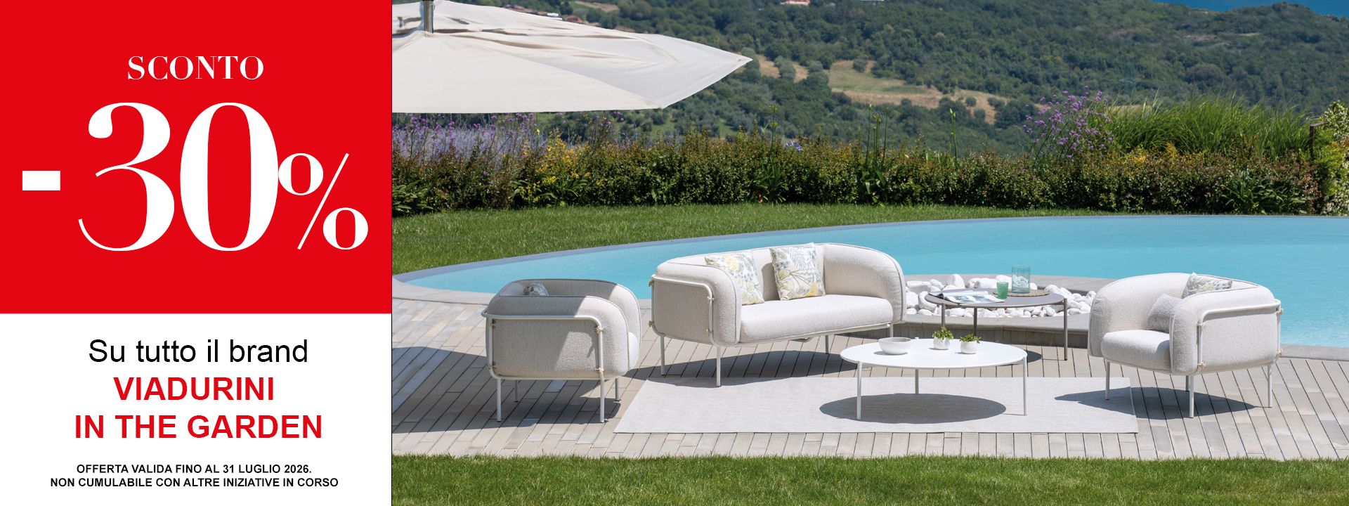 30% GIARDINO VIADURINI